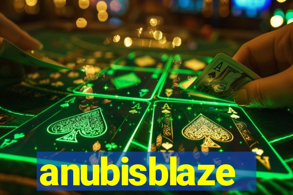 anubisblaze