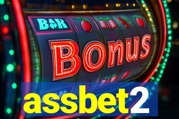 assbet2