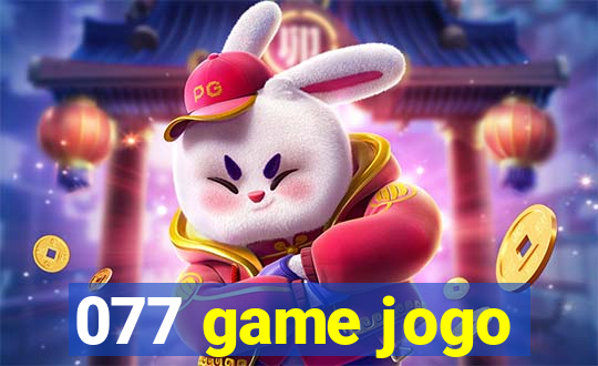077 game jogo