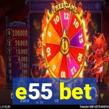 e55 bet