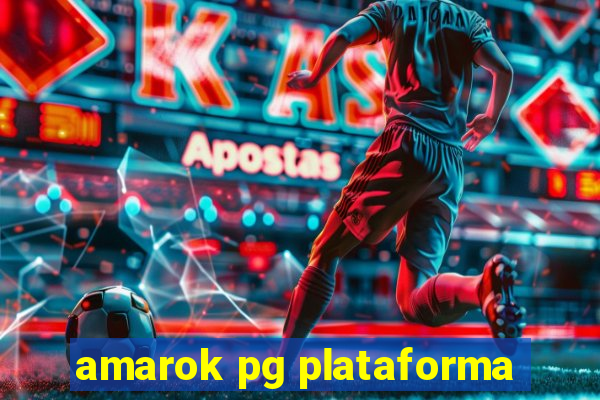 amarok pg plataforma