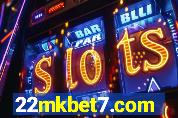 22mkbet7.com