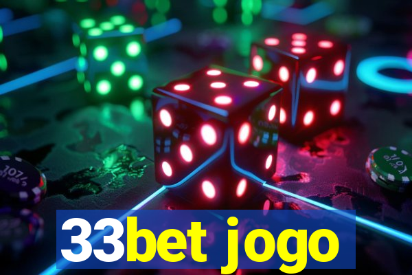 33bet jogo