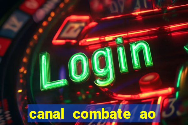 canal combate ao vivo gratis multicanais