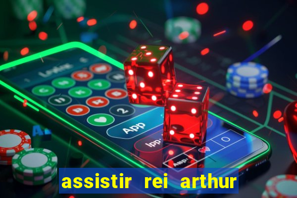 assistir rei arthur 2004 topflix