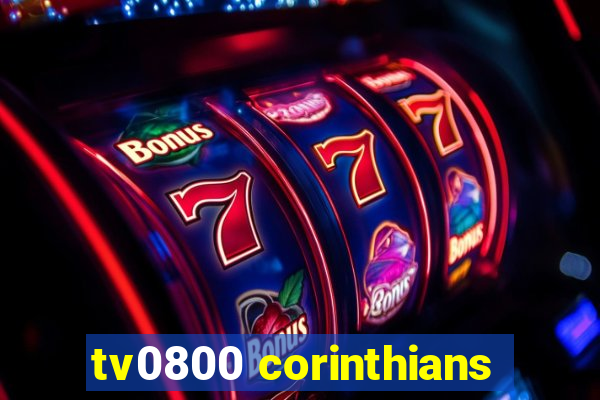 tv0800 corinthians