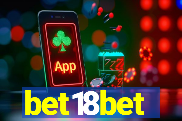 bet18bet