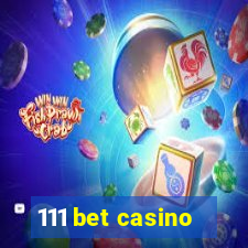 111 bet casino