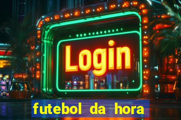 futebol da hora 3.7 para iphone