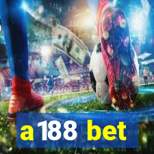 a188 bet