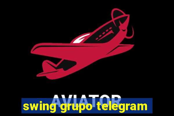 swing grupo telegram