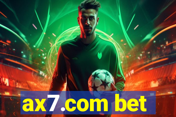ax7.com bet