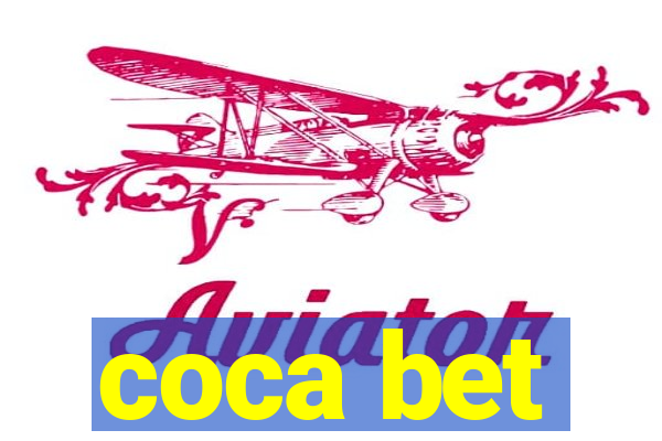 coca bet