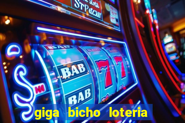 giga bicho loteria dos sonhos