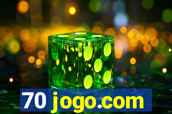 70 jogo.com