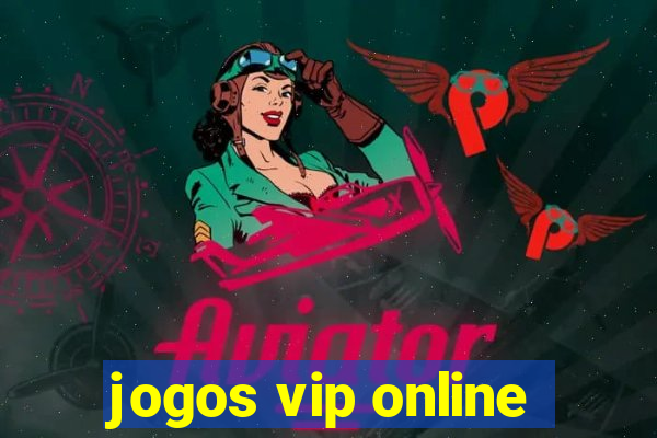 jogos vip online