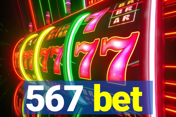 567 bet