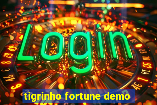 tigrinho fortune demo