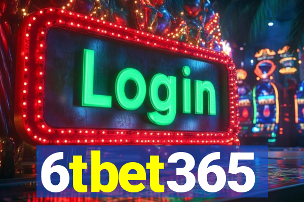 6tbet365