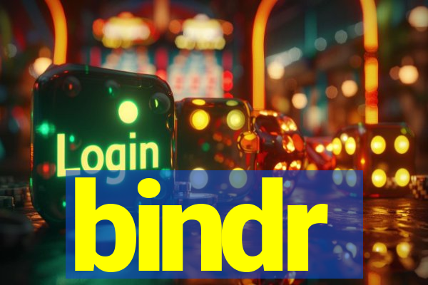 bindr