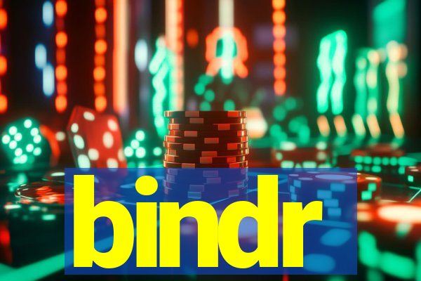 bindr