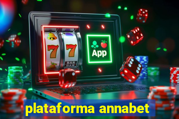 plataforma annabet