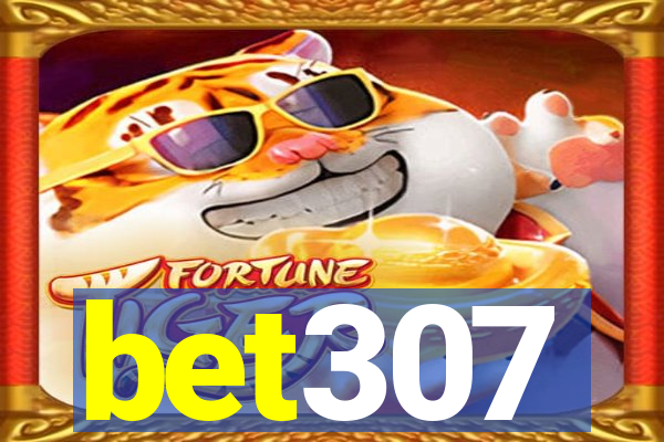 bet307