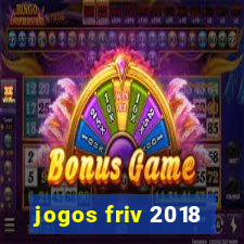 jogos friv 2018