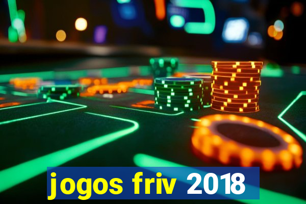jogos friv 2018
