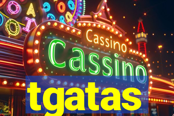 tgatas