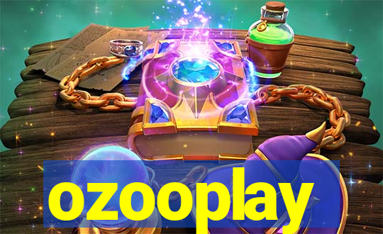 ozooplay
