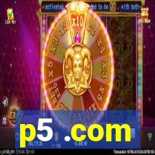 p5 .com