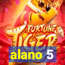 alano 5