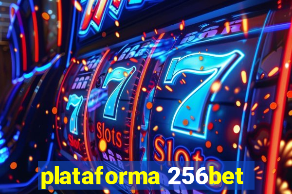 plataforma 256bet