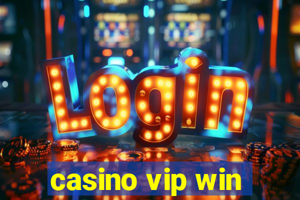 casino vip win