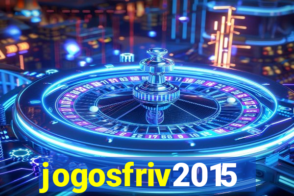 jogosfriv2015
