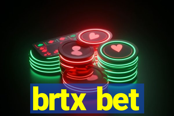 brtx bet
