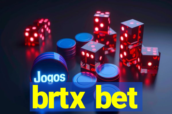 brtx bet