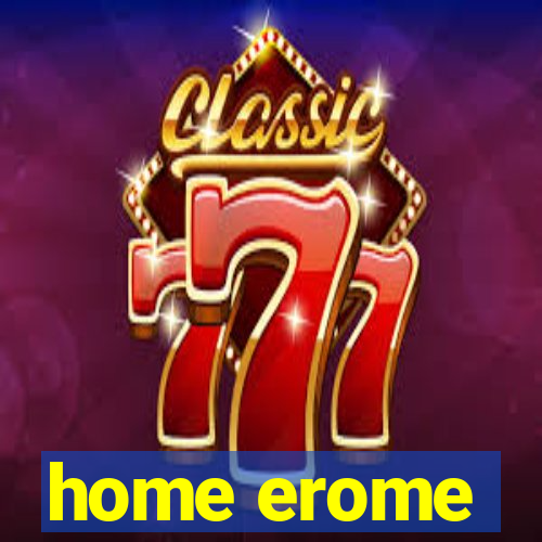 home erome