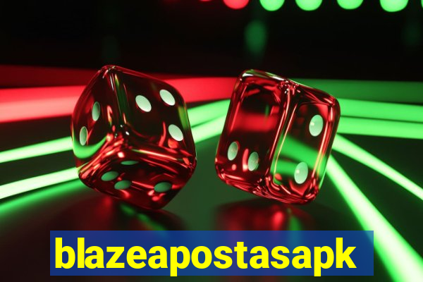 blazeapostasapk