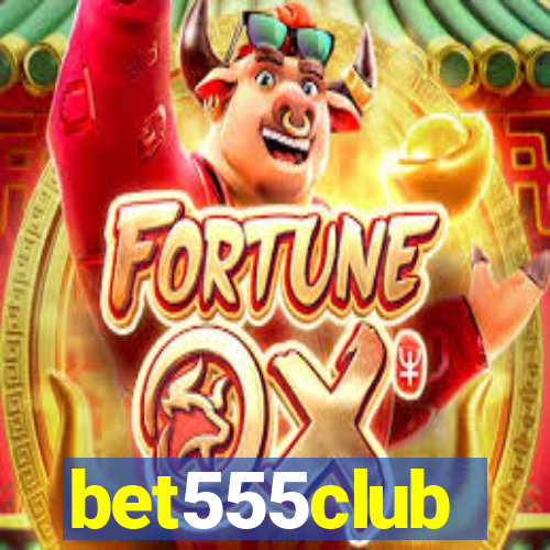 bet555club