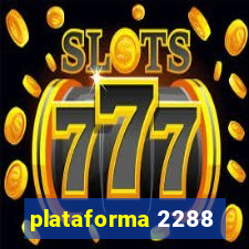 plataforma 2288