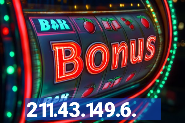 211.43.149.6.