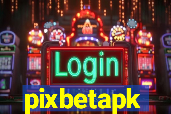 pixbetapk