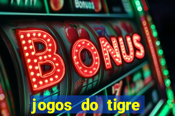jogos do tigre plataforma nova