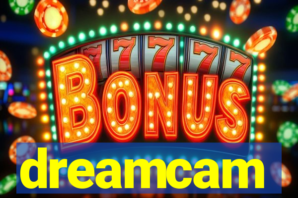 dreamcam