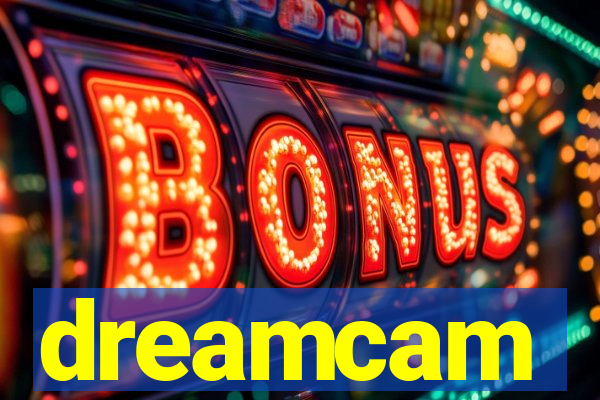dreamcam