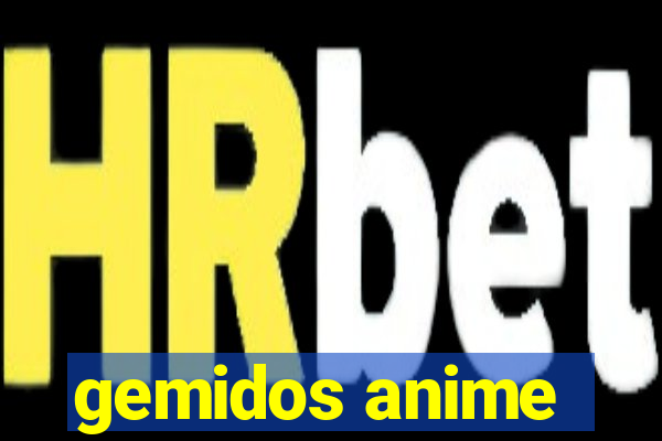 gemidos anime