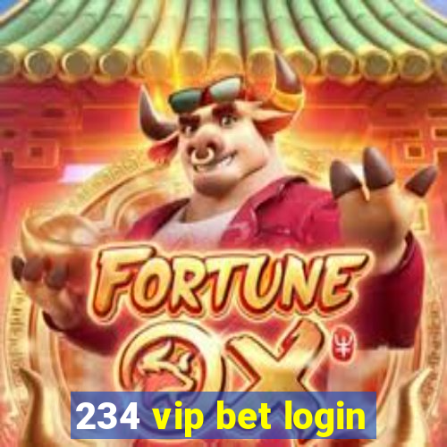 234 vip bet login