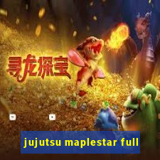 jujutsu maplestar full